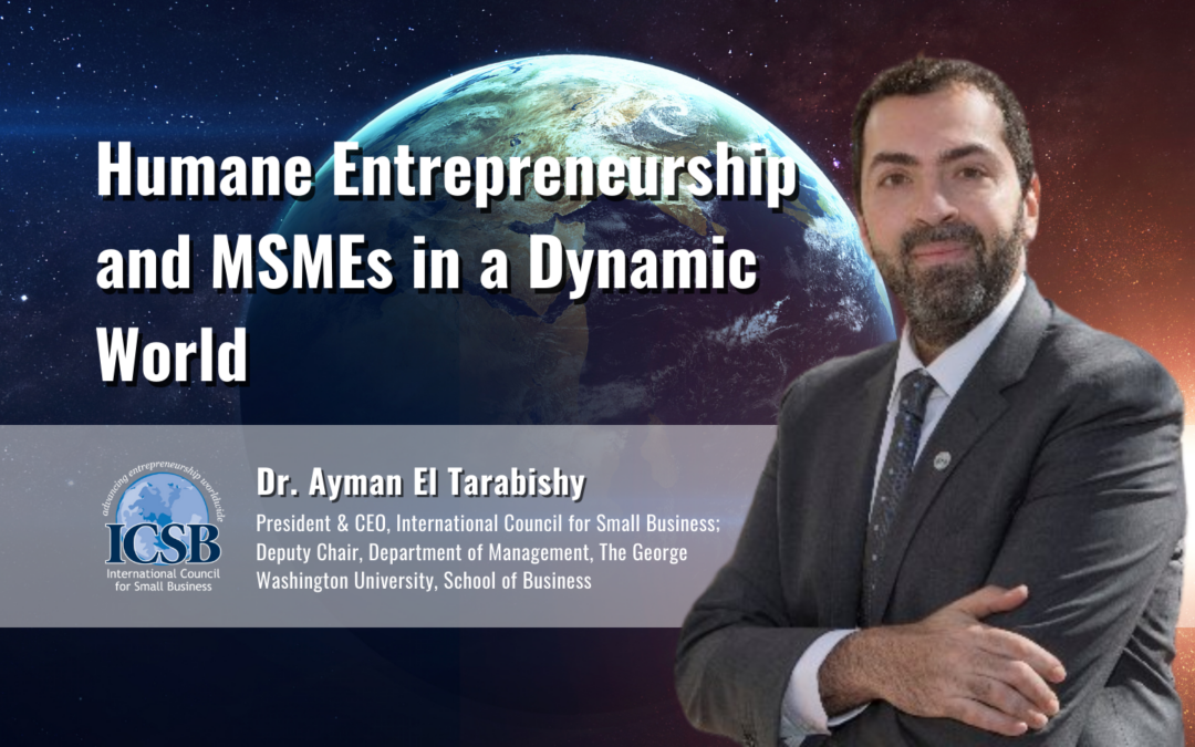 Humane Entrepreneurship and MSMEs in a Dynamic World